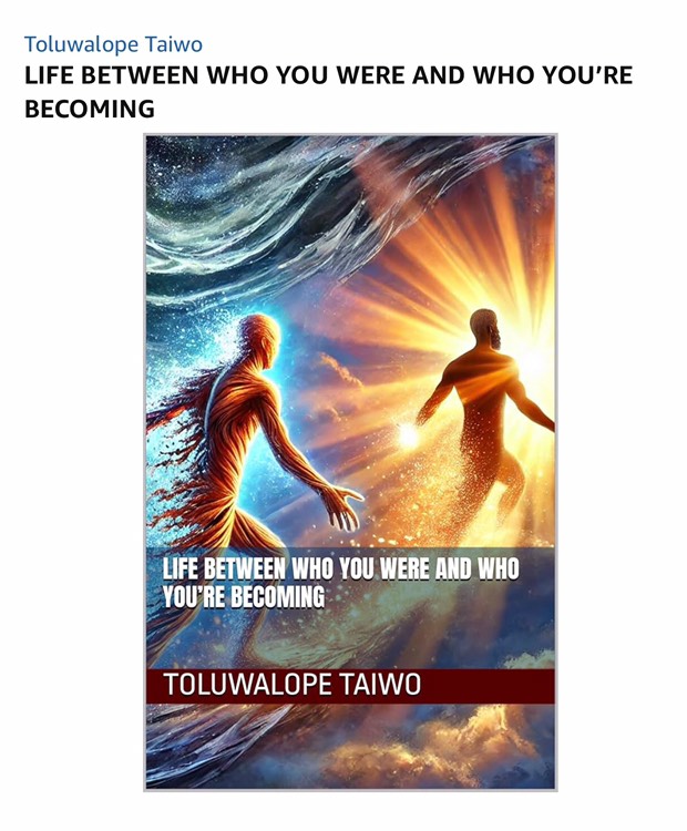 Life in Between Who You Were And Who You're Becoming