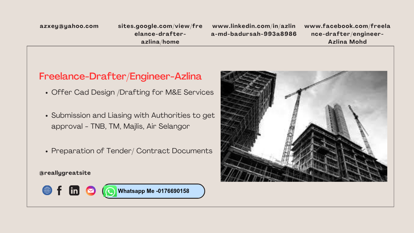 Freelance Drafter / Engineer- Azlina